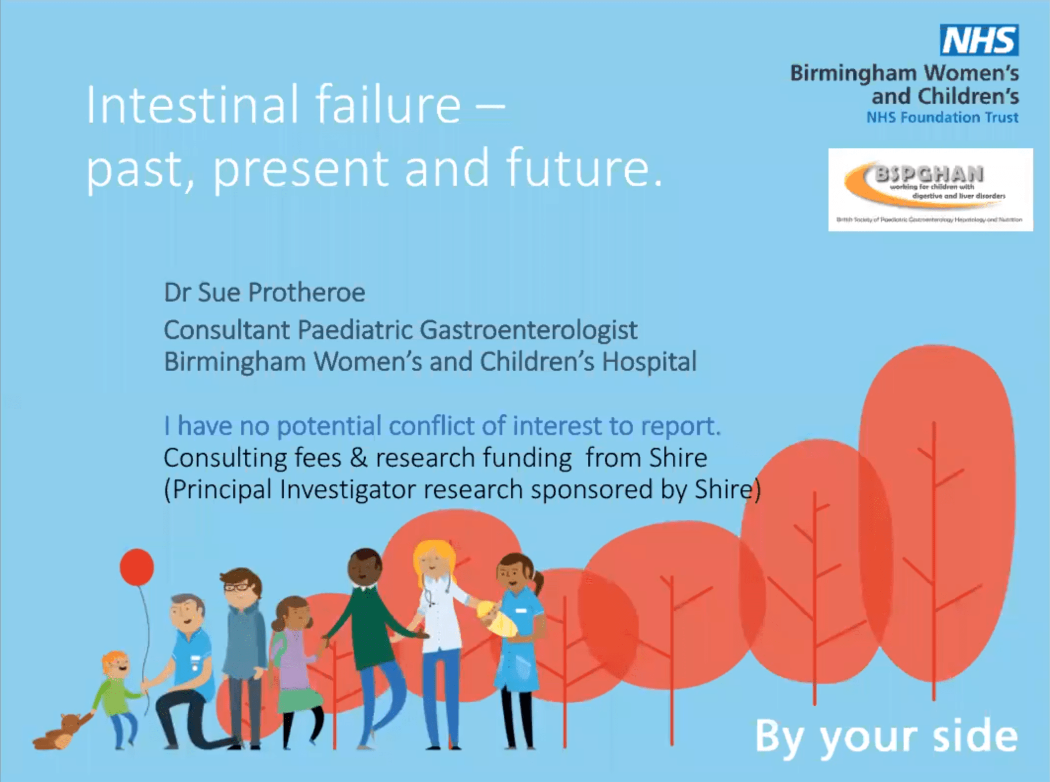 BSPGHAN Masterclass – Intestinal Failure: Past, Present and Future