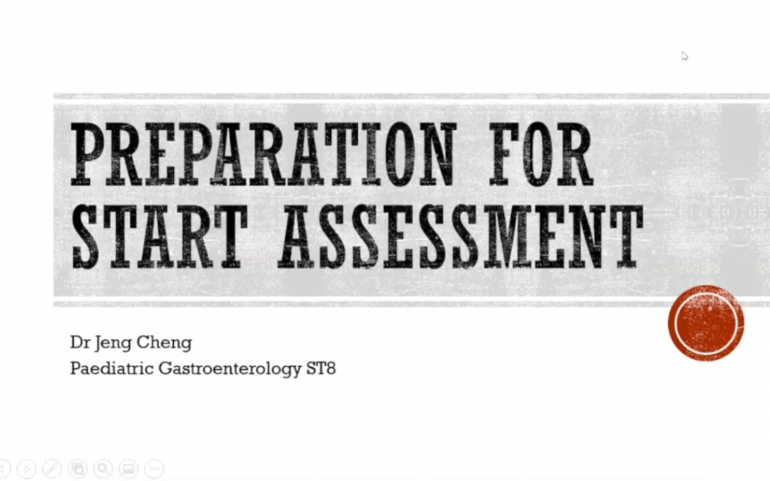 Preparing for the START Assessment- Parts 1 and 2