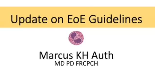 Update on EoE Guidelines – Dr Marcus Auth