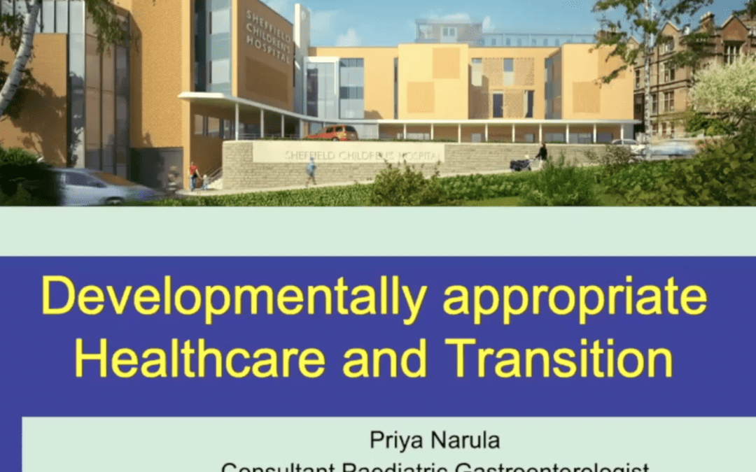 Developmentally Appropriate Transition – Dr Priya Narula