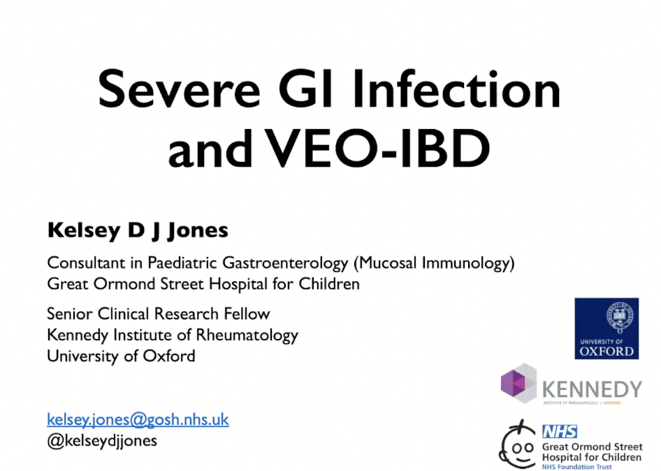 CAPGAN/BSPGHAN Webinar – Severe GI infection and VEOIBD – Dr Kelsey DJ Jones
